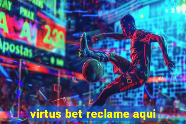 virtus bet reclame aqui